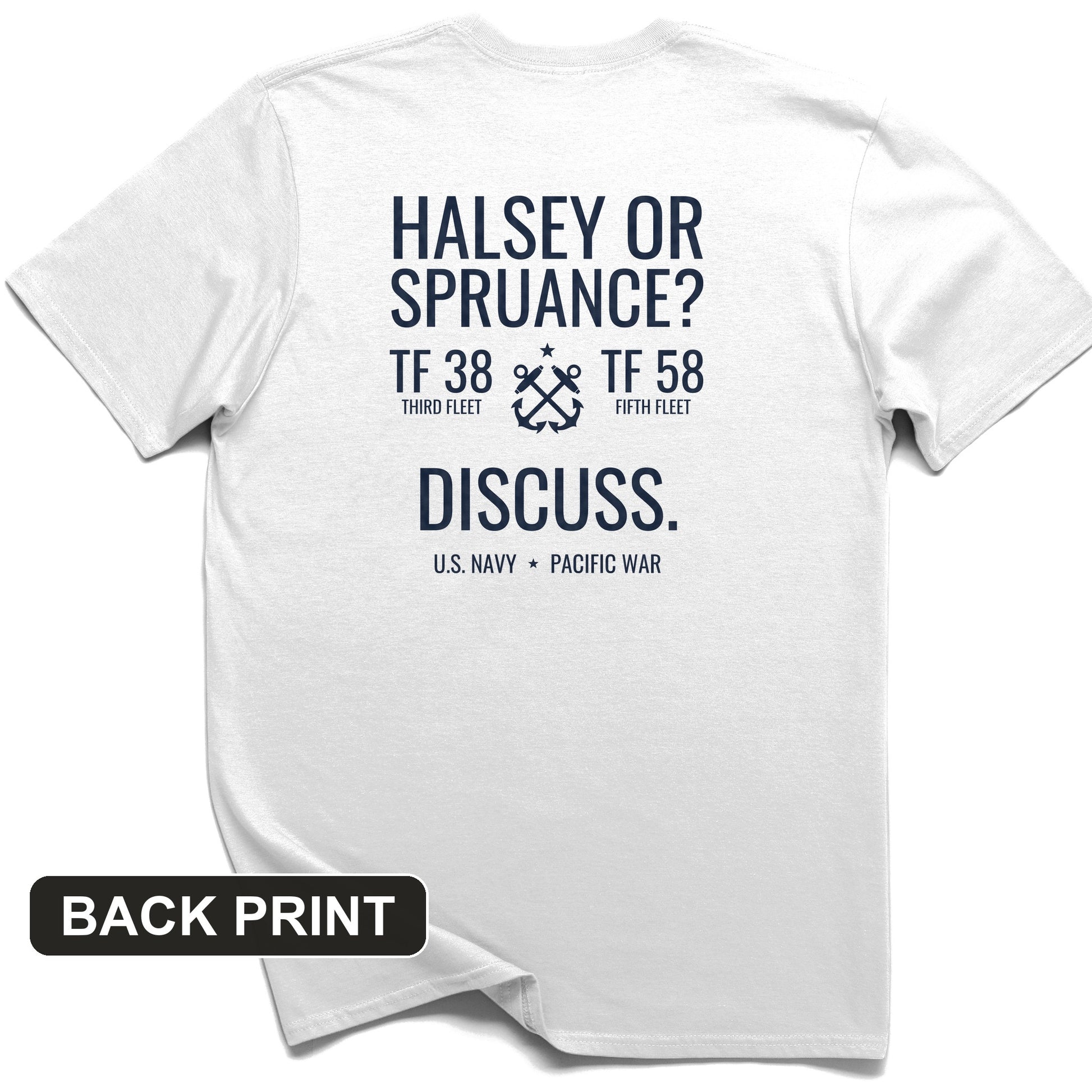 Halsey or Spruance Discuss Back Print T-Shirt