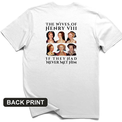 Henry's Wives Back Print T-Shirt