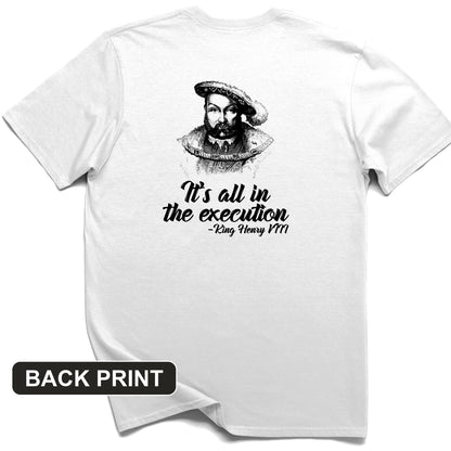 Henry VIII Execution Back Print T-Shirt