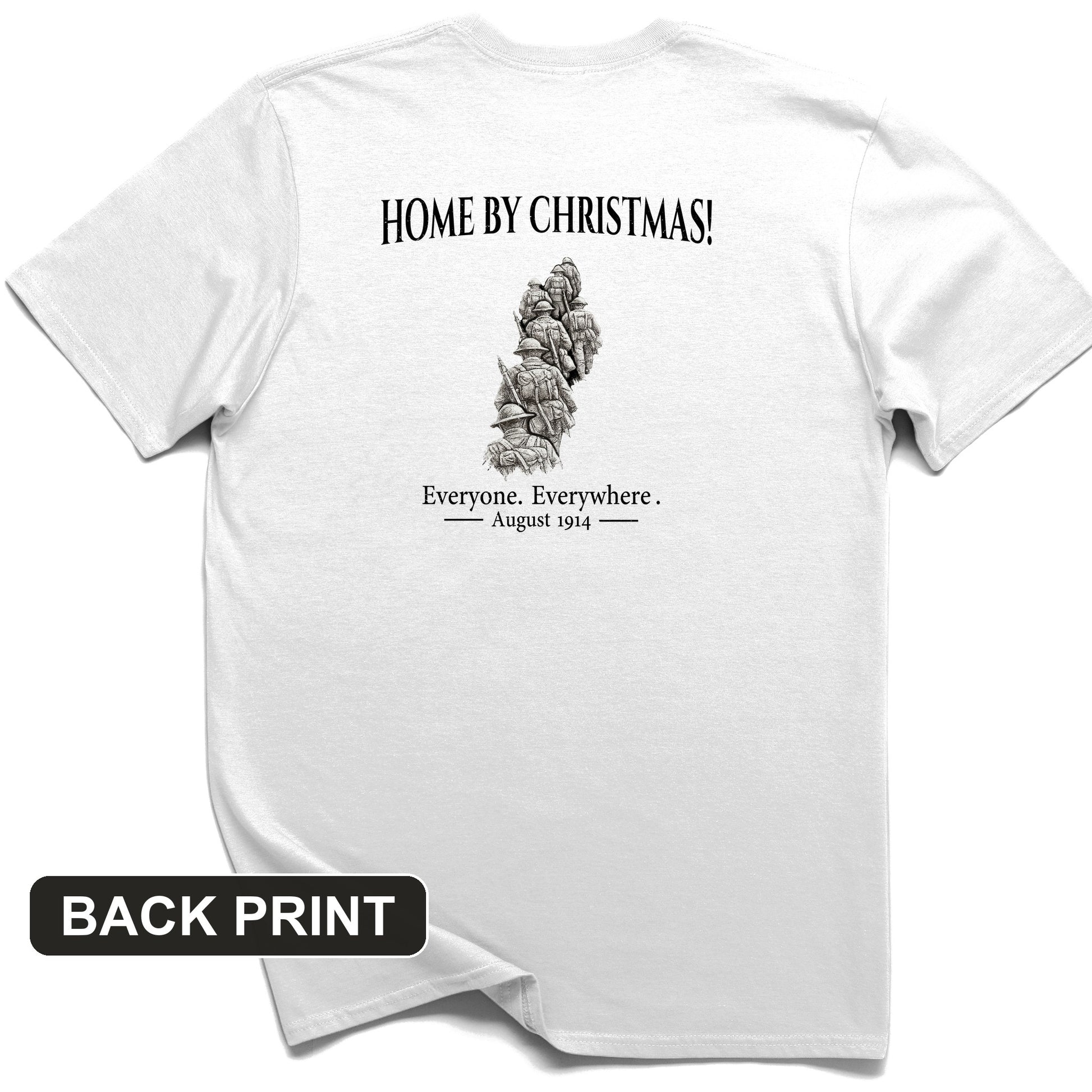 Home by Christmas Back Print T-Shirt