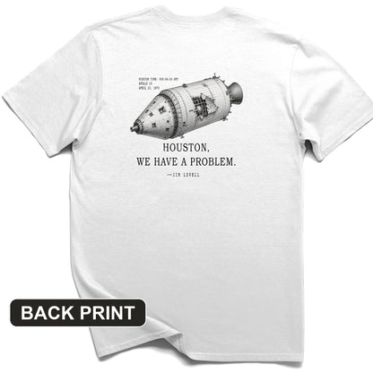 Houston We Have a Problem Back Print T-Shirt