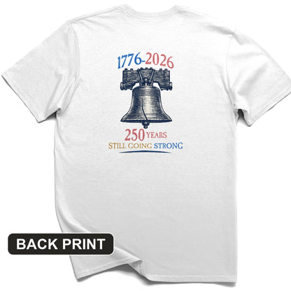 Liberty Bell 250th Back Print T-Shirt