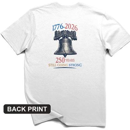 Liberty Bell 250th Back Print T-Shirt