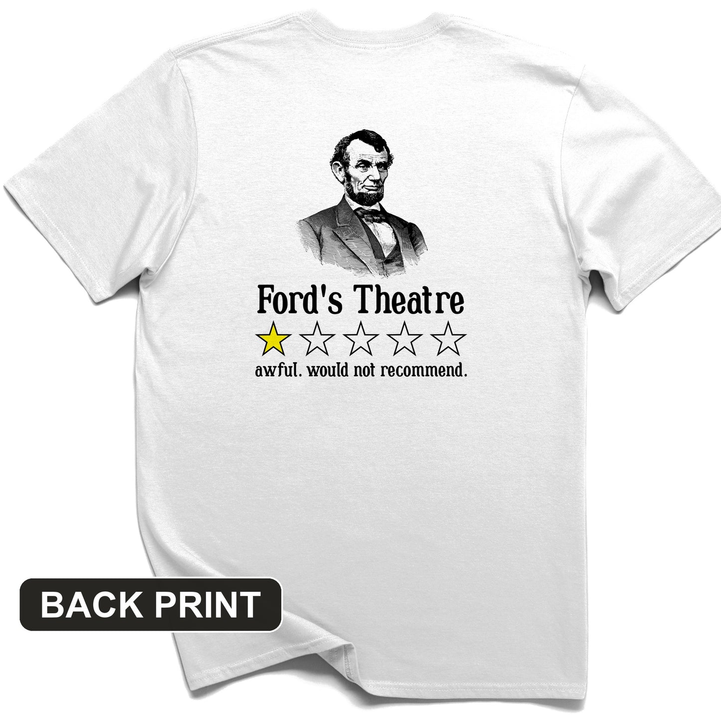 Lincoln One Star Review Back Print T-Shirt