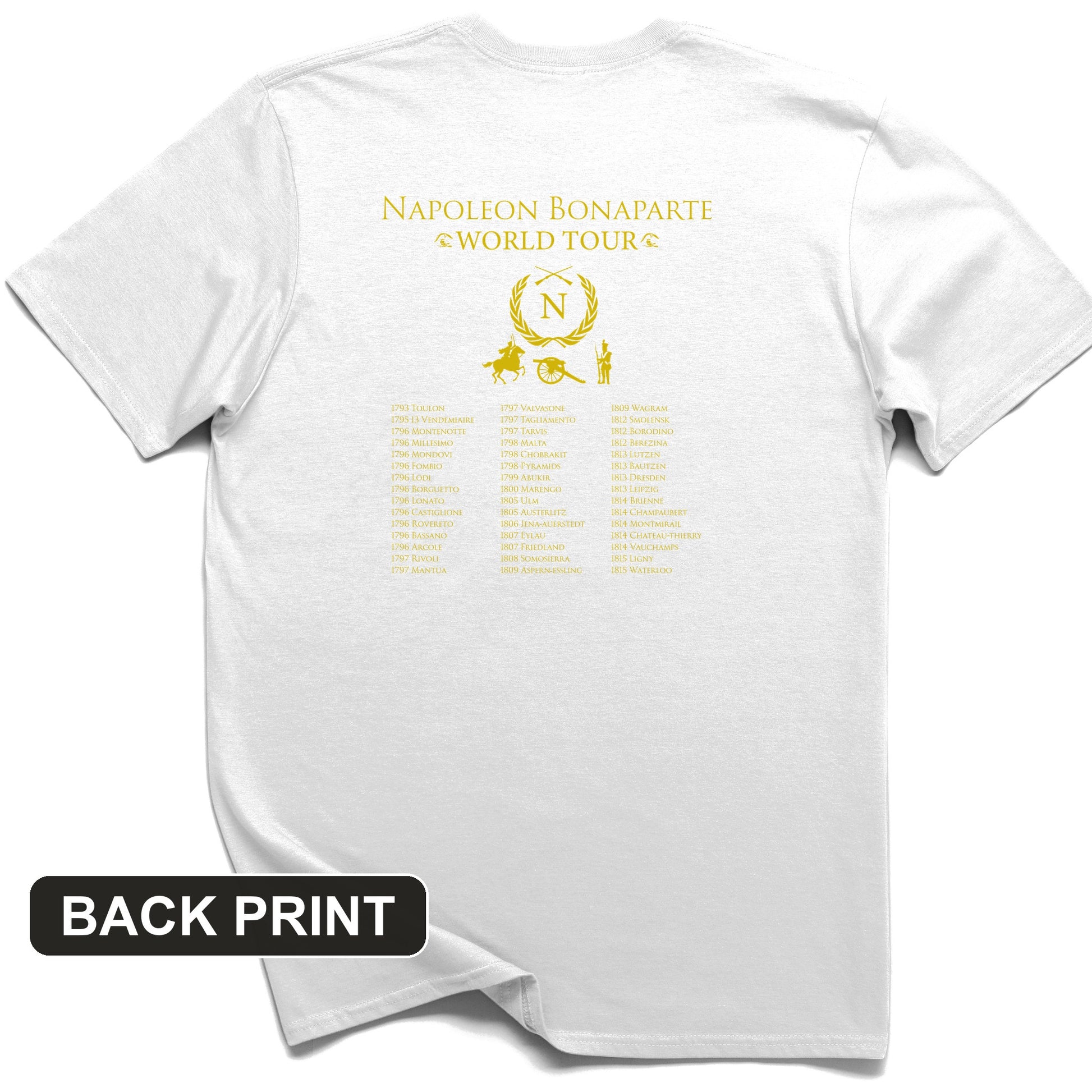 Napoleon World Tour Back Print T-Shirt
