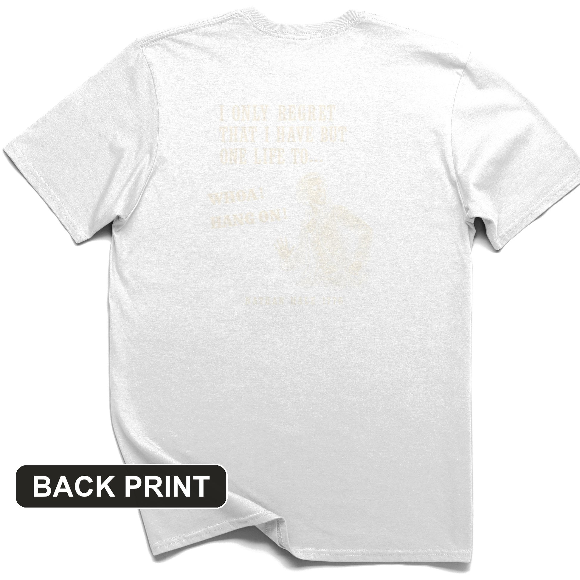 Nathan Hale Whoa Hang On Back Print T-Shirt