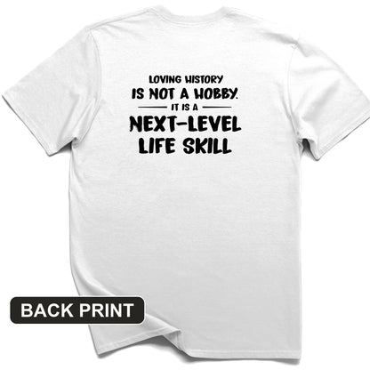 Next Level Life Skill Back Print T-Shirt