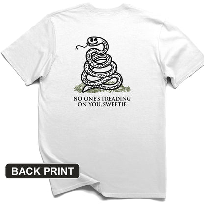 No One's Treading On You, Sweetie Back Print T-Shirt