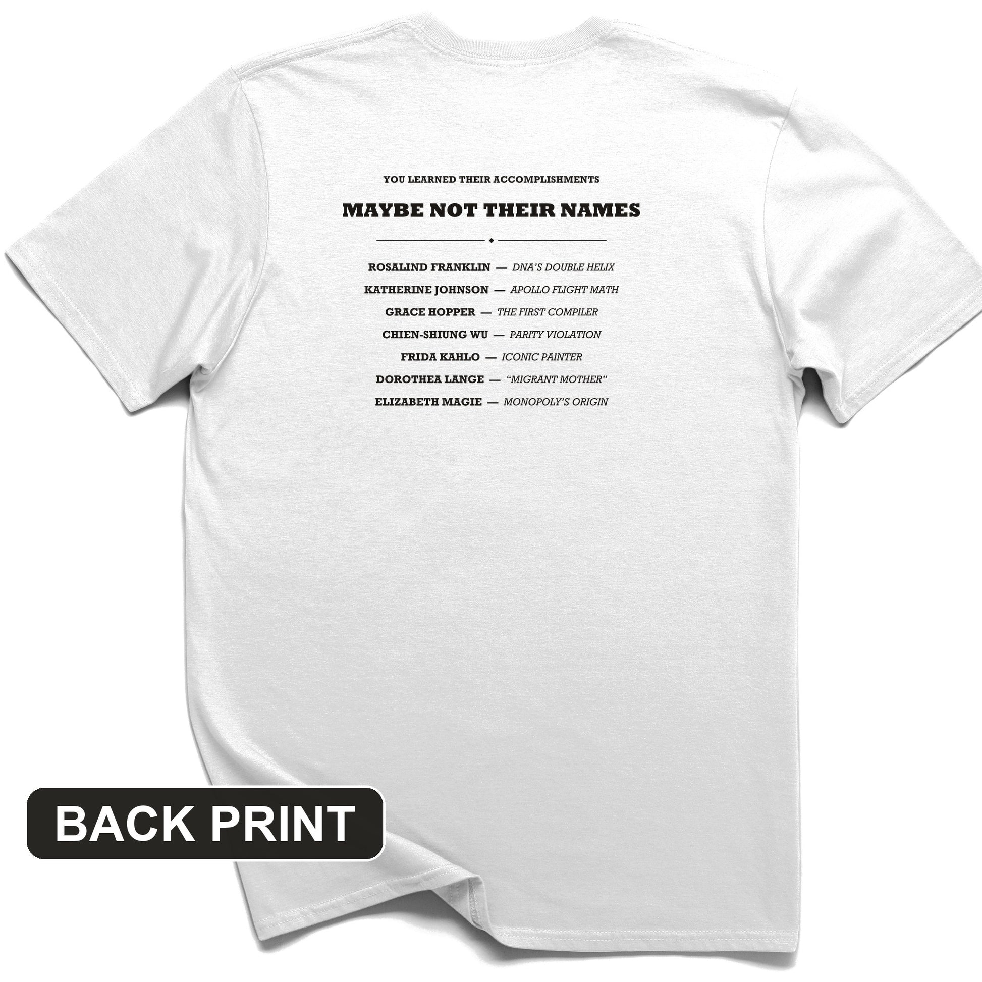 Not Their Names Back Print T-Shirt