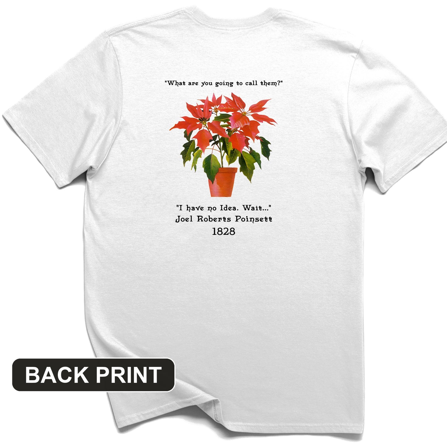 Pointsettias Back Print T-Shirt