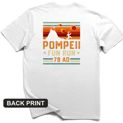 Pompeii "Fun" Run Back Print T-Shirt