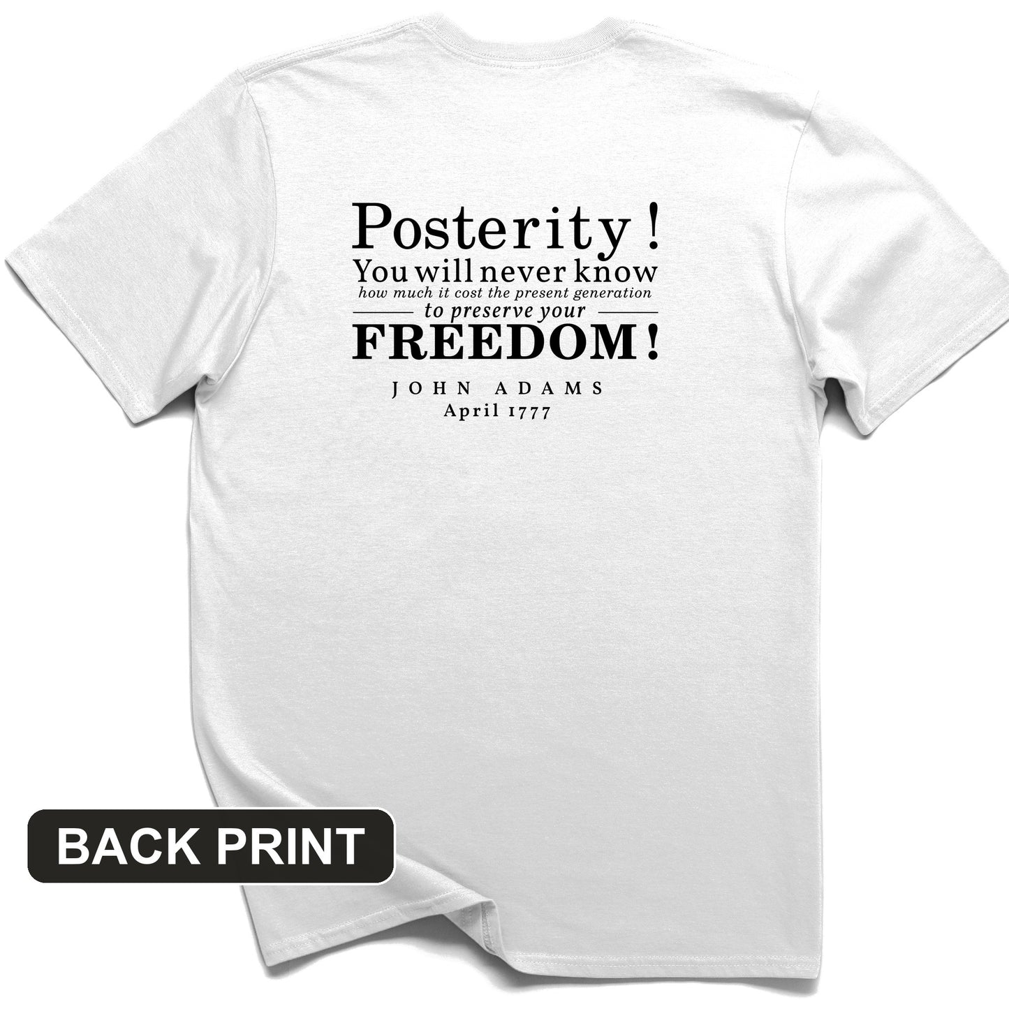 Posterity Back Print T-Shirt