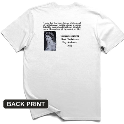 Queen Elizabeth II Xmas Address Back Print T-Shirt