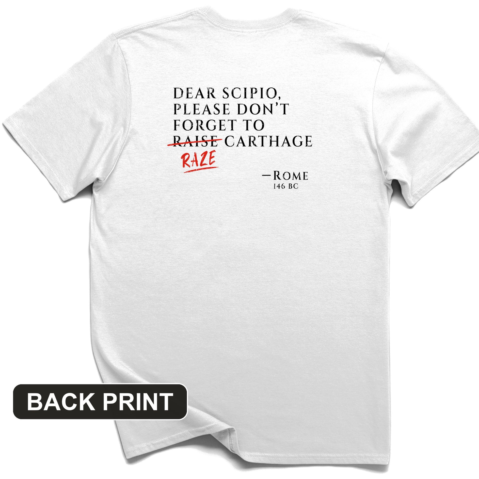 Raze Carthage Back Print T-Shirt