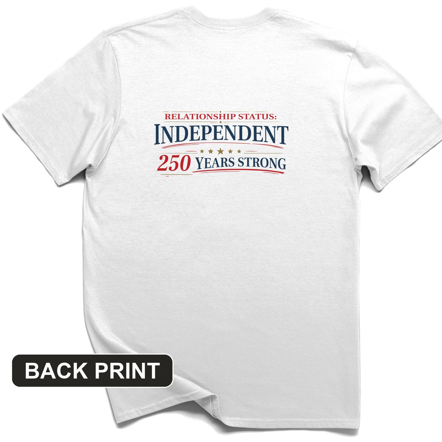 Relationship Status Back Print T-Shirt