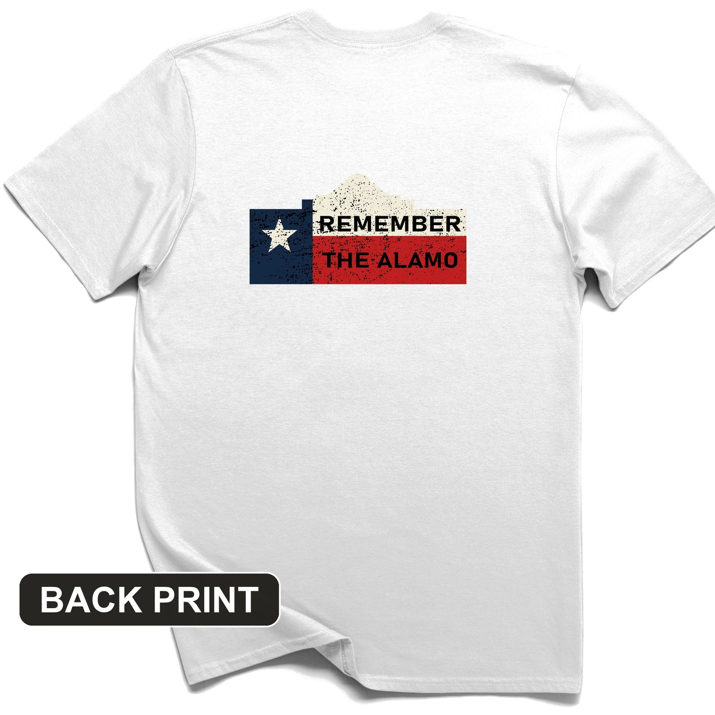 Remember The Alamo Back Print T-Shirt