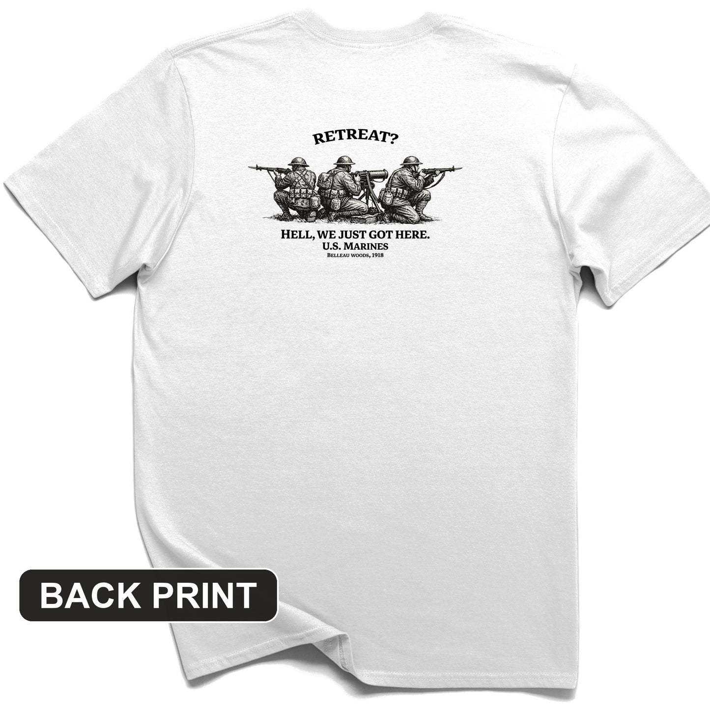 Retreat Hell Back Print T-Shirt