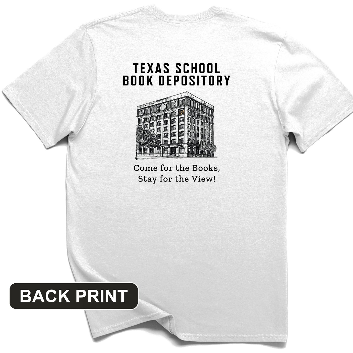 School Book Depository Back Print T-Shirt