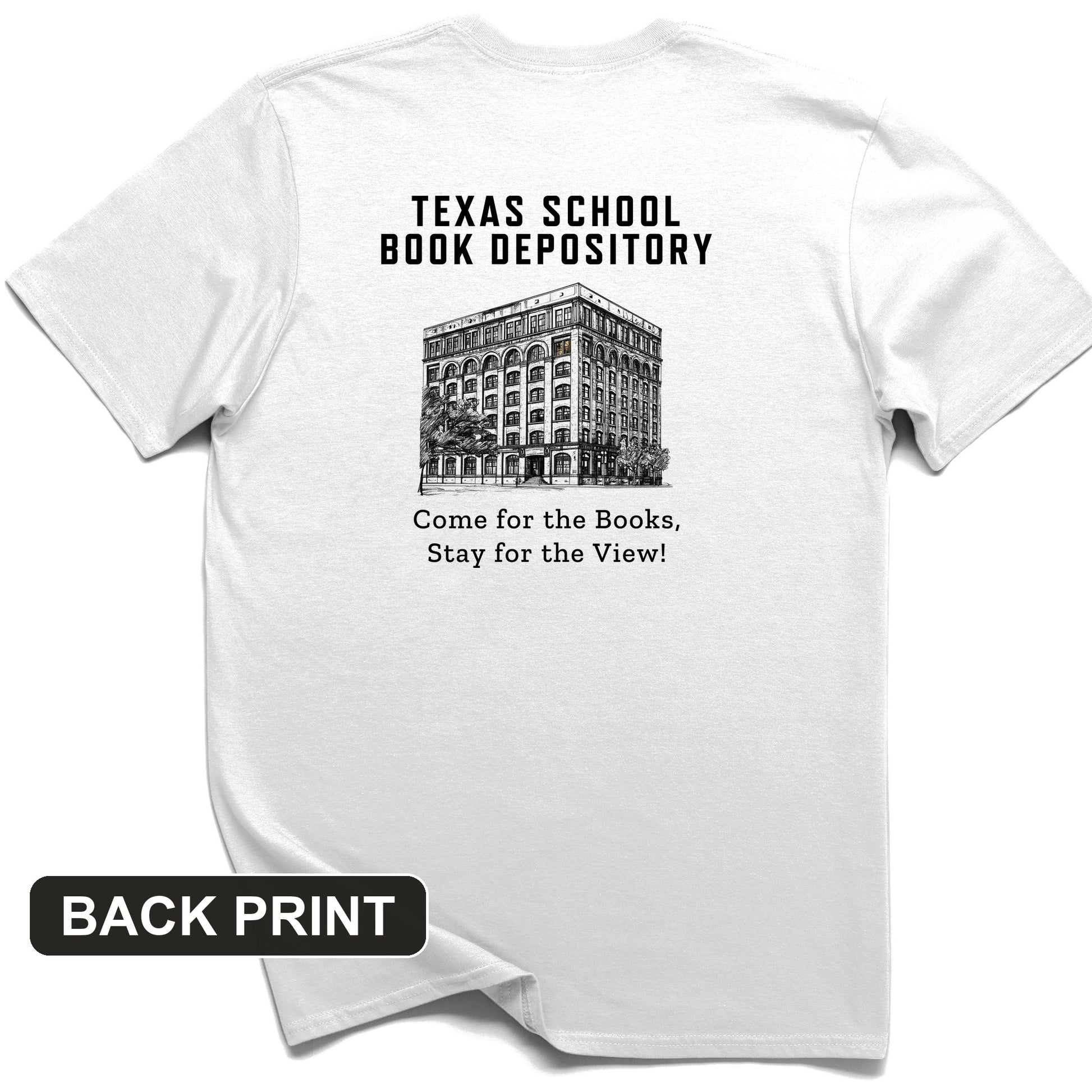 School Book Depository Back Print T-Shirt