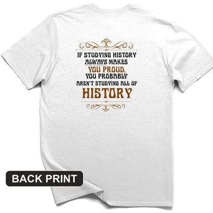 Studying History Back Print T-Shirt
