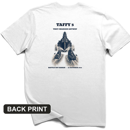 Taffy 3 - They Charged Anyway Back Print T-Shirt
