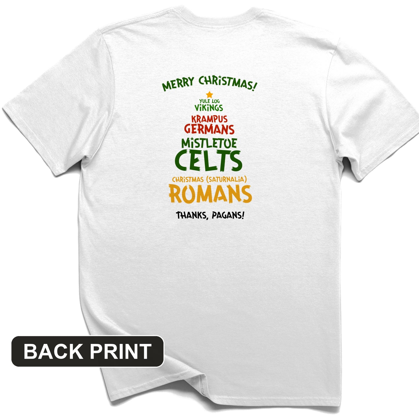 Thanks Pagans Back Print T-Shirt