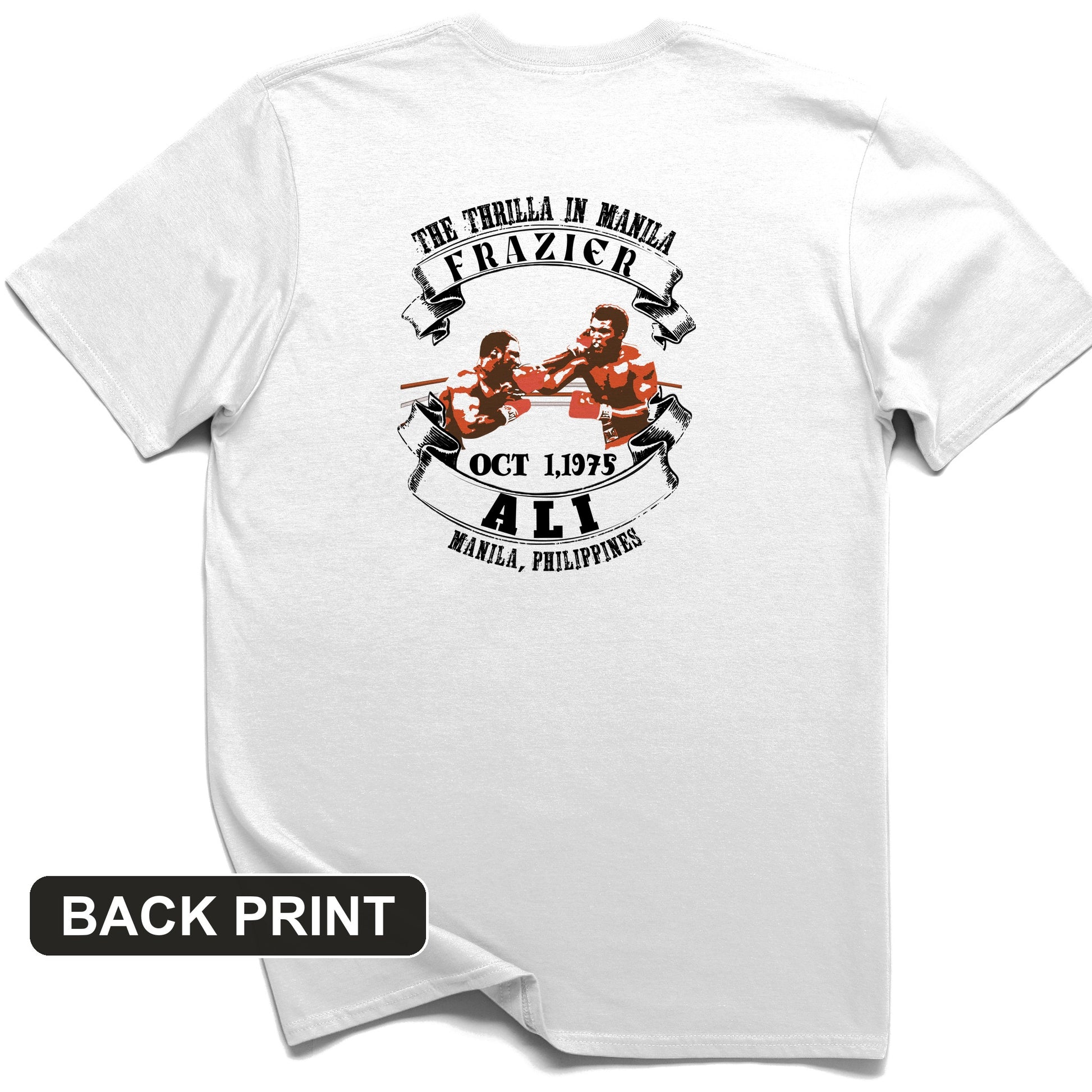 Thrilla In Manila Back Print T-Shirt