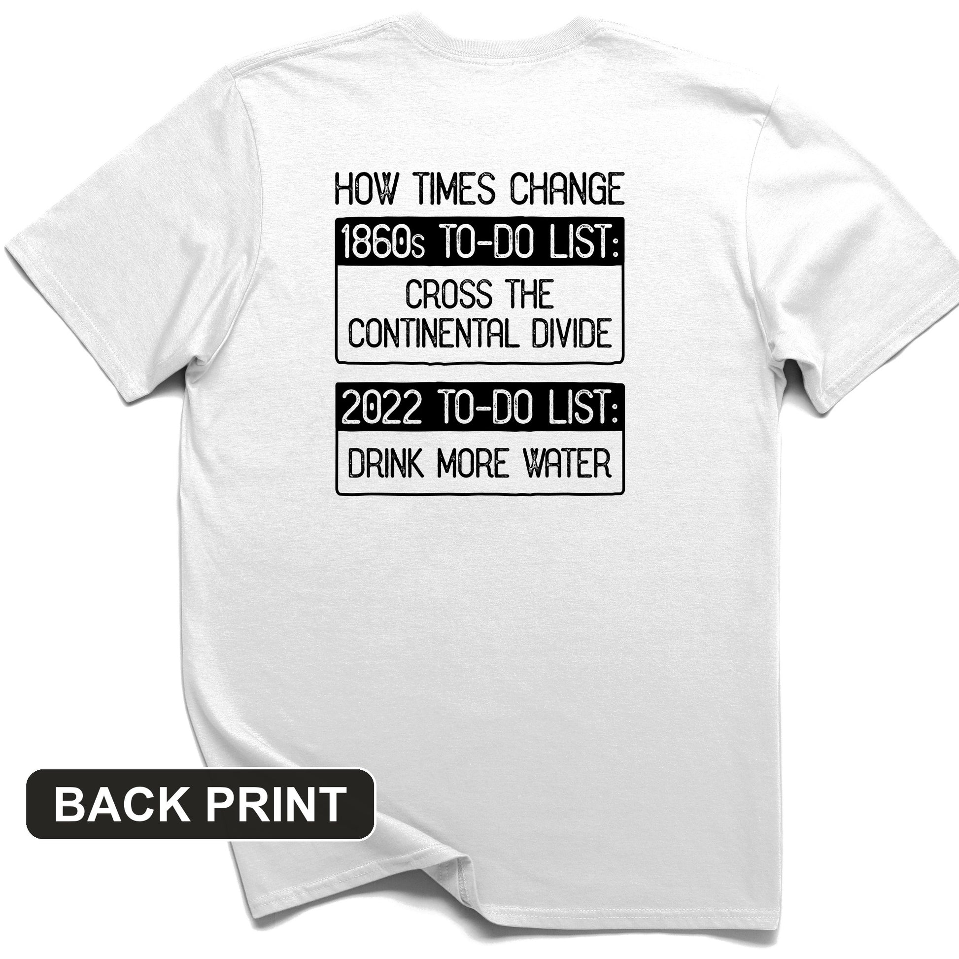 To-Do List Back Print T-Shirt