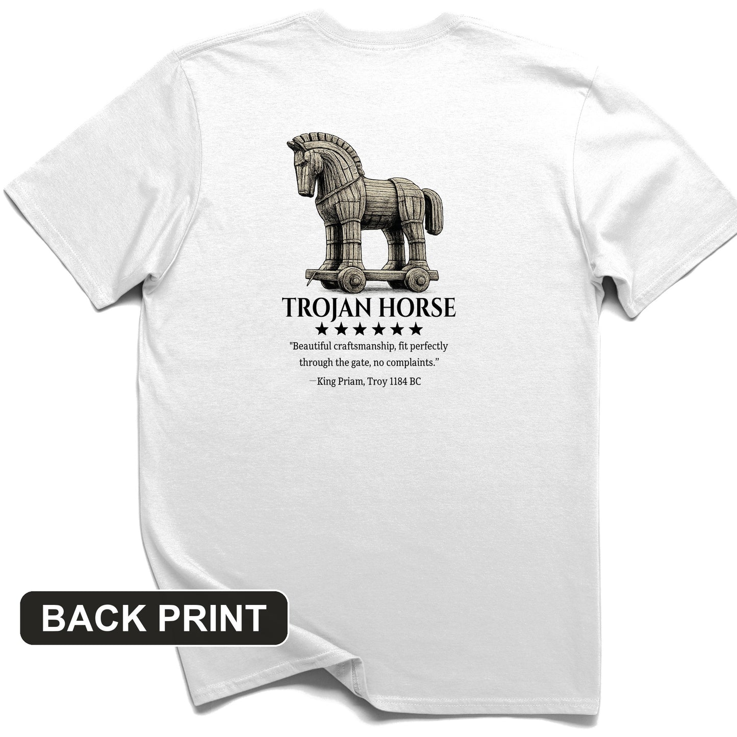 Trojan Horse Back Print T-Shirt