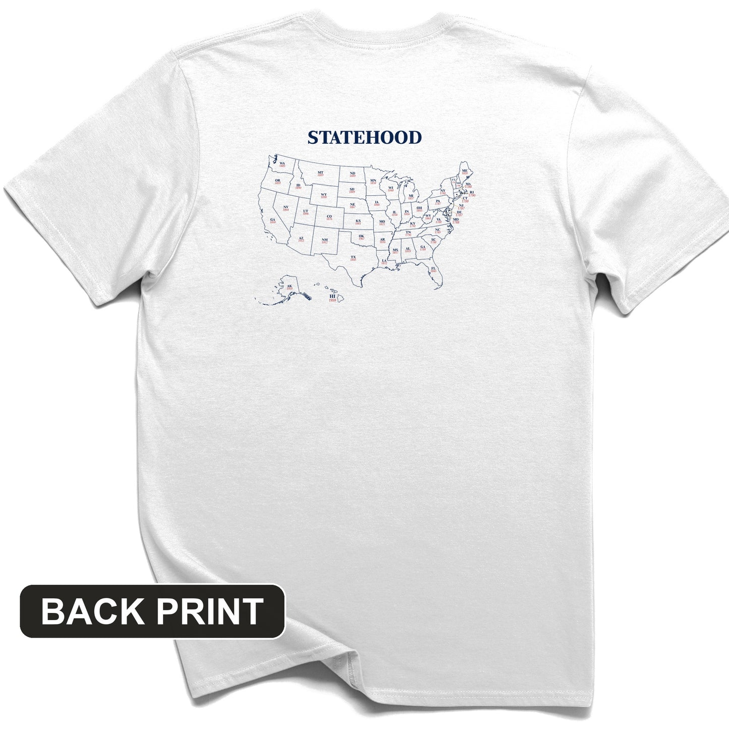 US Statehood Back Print T-Shirt