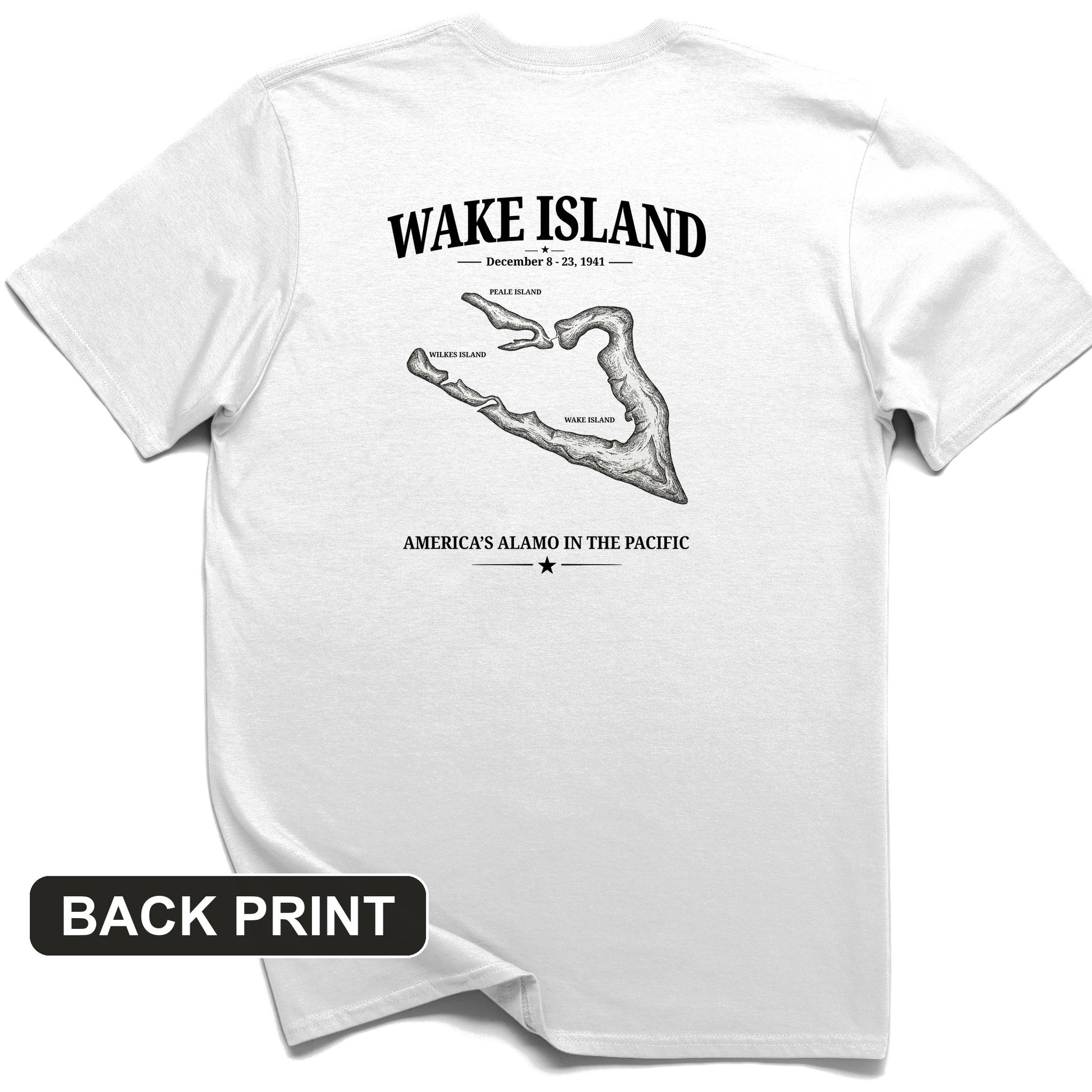 Wake Island - Alamo Back Print T-Shirt