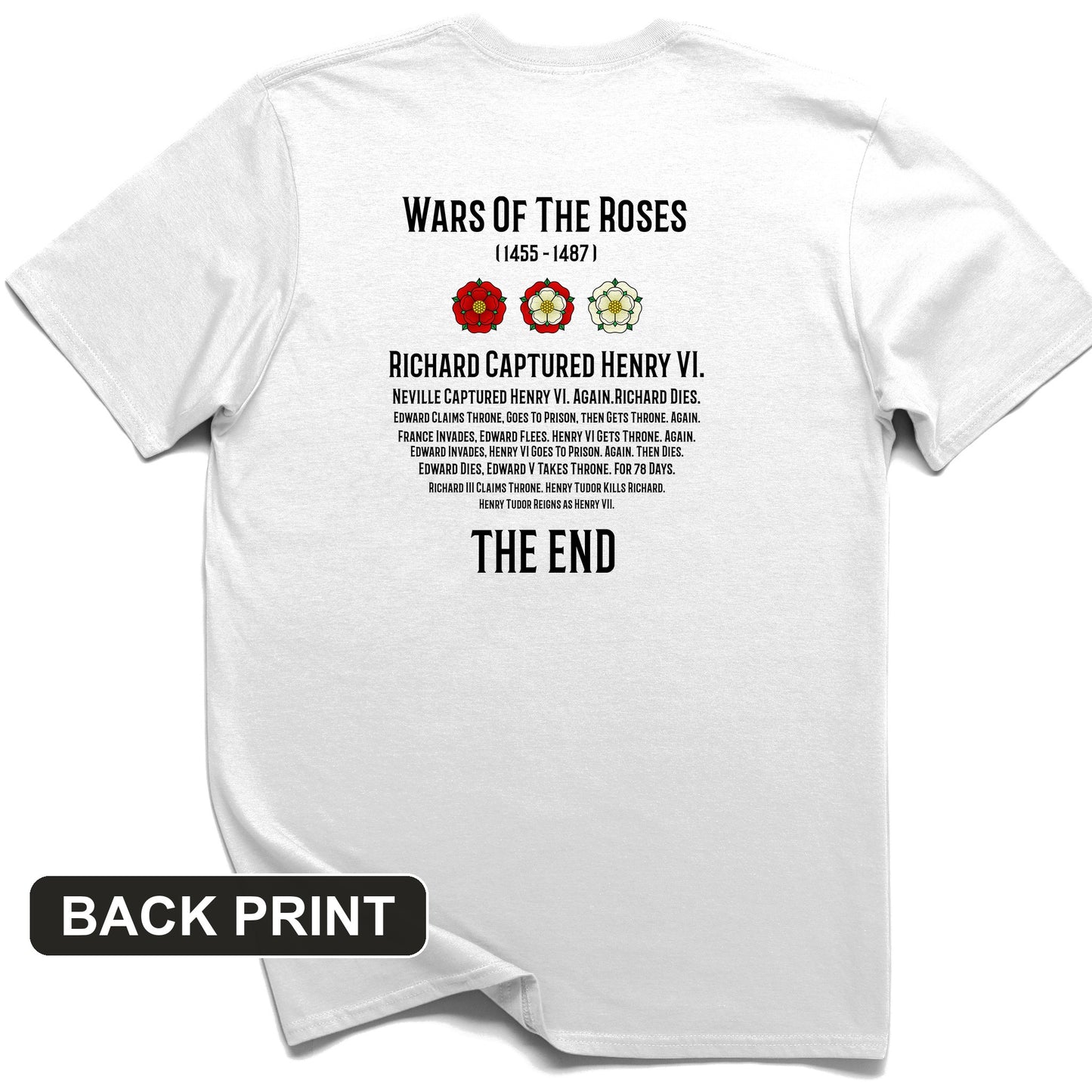 Wars Of The Roses Back Print T-Shirt