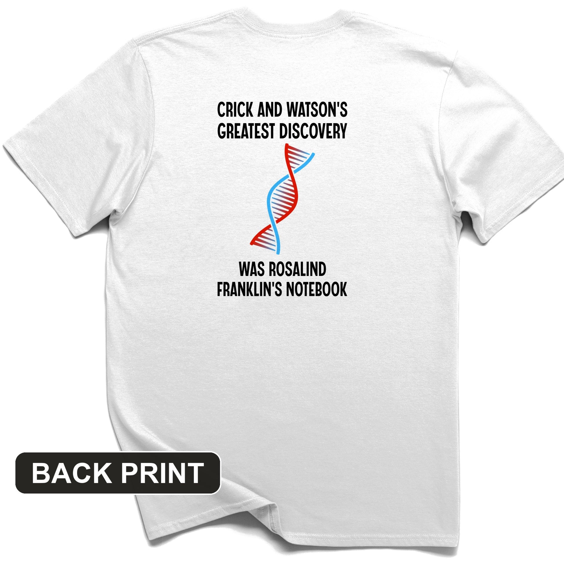 Watson and Crick Back Print T-Shirt