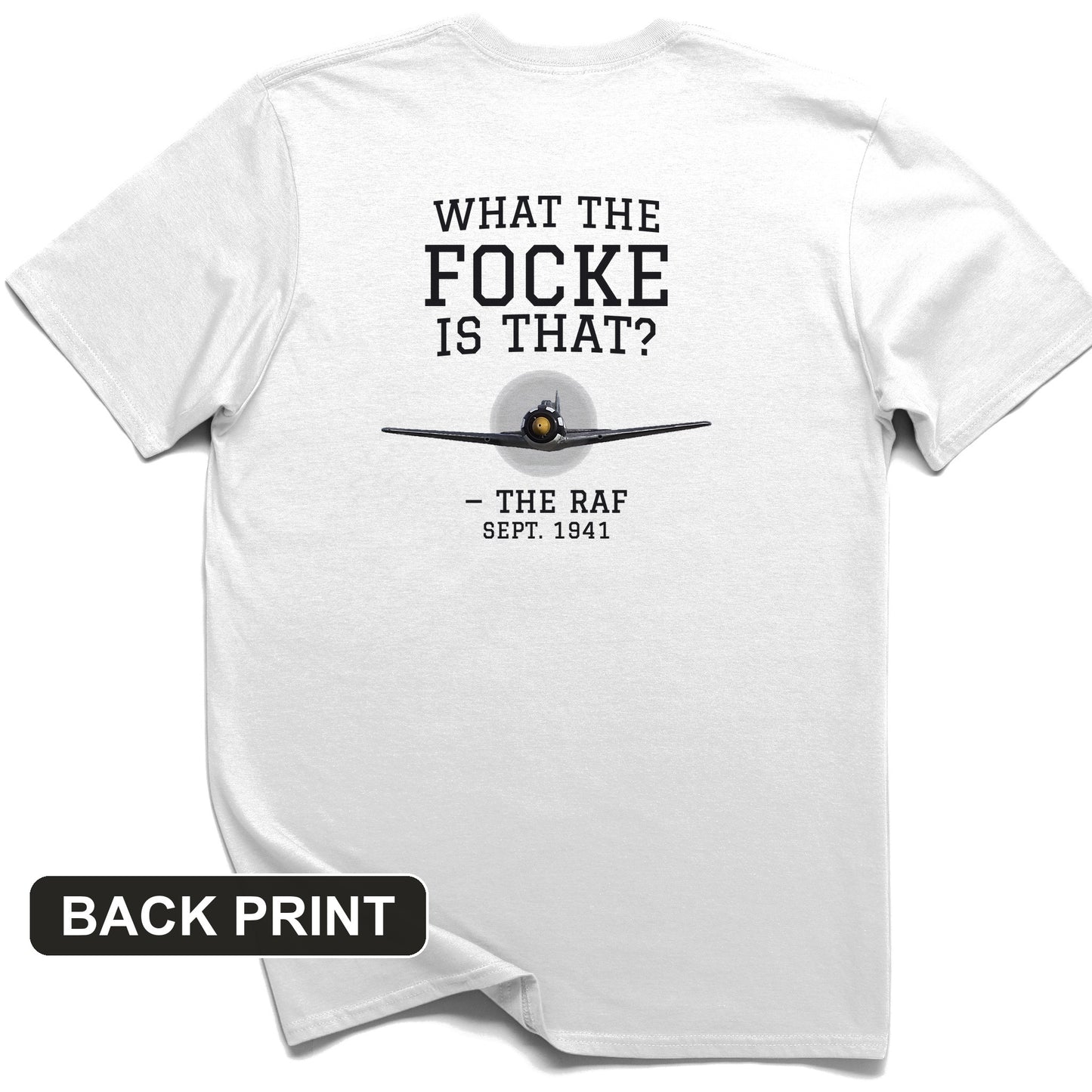 What The Focke Is That Back Print T-Shirt