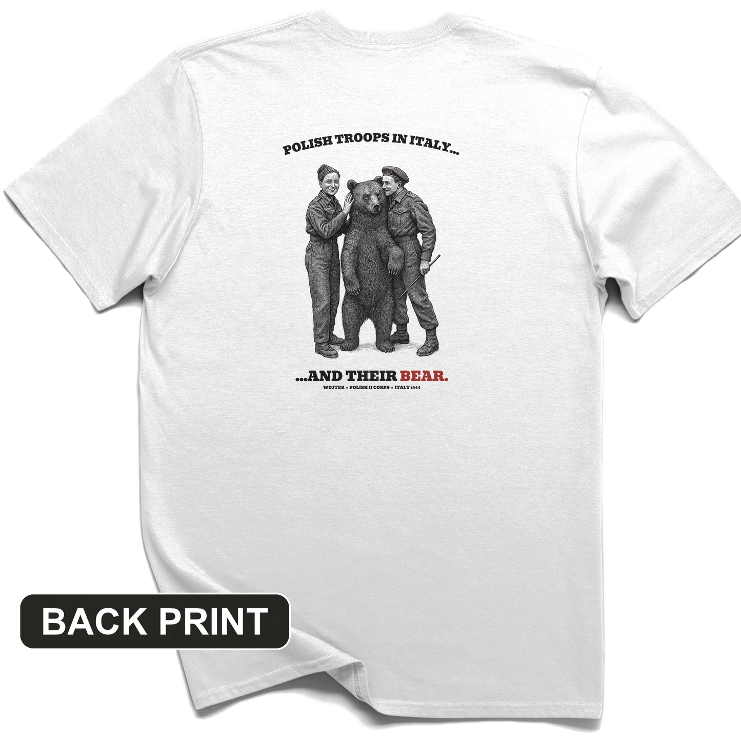 Wojtek Polish Troops Italy Back Print T-Shirt