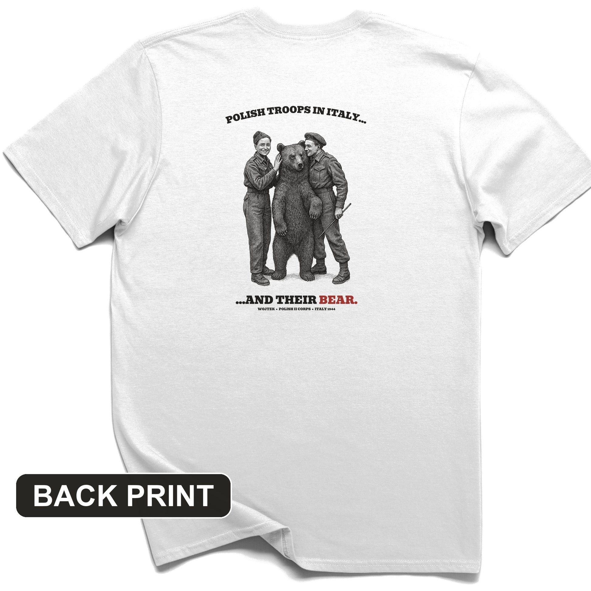 Wojtek Polish Troops Italy Back Print T-Shirt