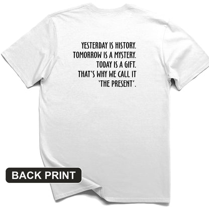 Yesterday Is History Back Print T-Shirt