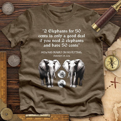 2 Elephants for 50 Cents Premium Quality Tee