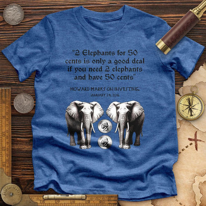 2 Elephants for 50 Cents Premium Quality Tee Heather True Royal / S