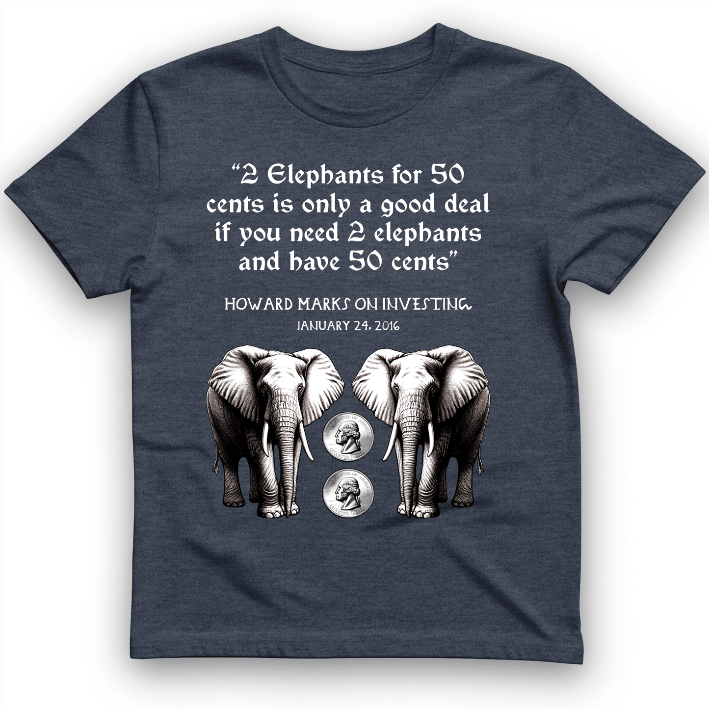 2 Elephants for 50 Cents T-Shirt Heather Navy / S