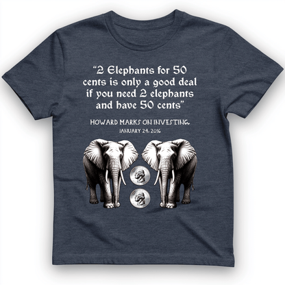 2 Elephants for 50 Cents T-Shirt Heather Navy / S
