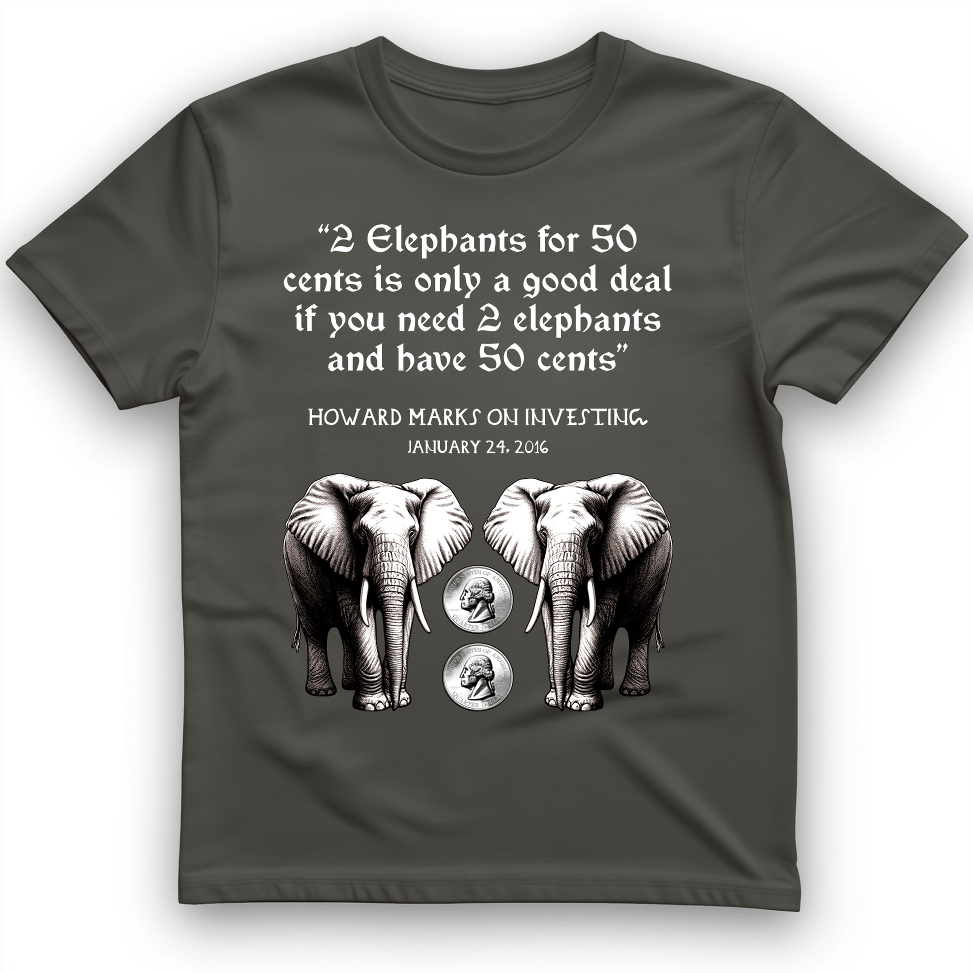 2 Elephants for 50 Cents T-Shirt Charcoal / S