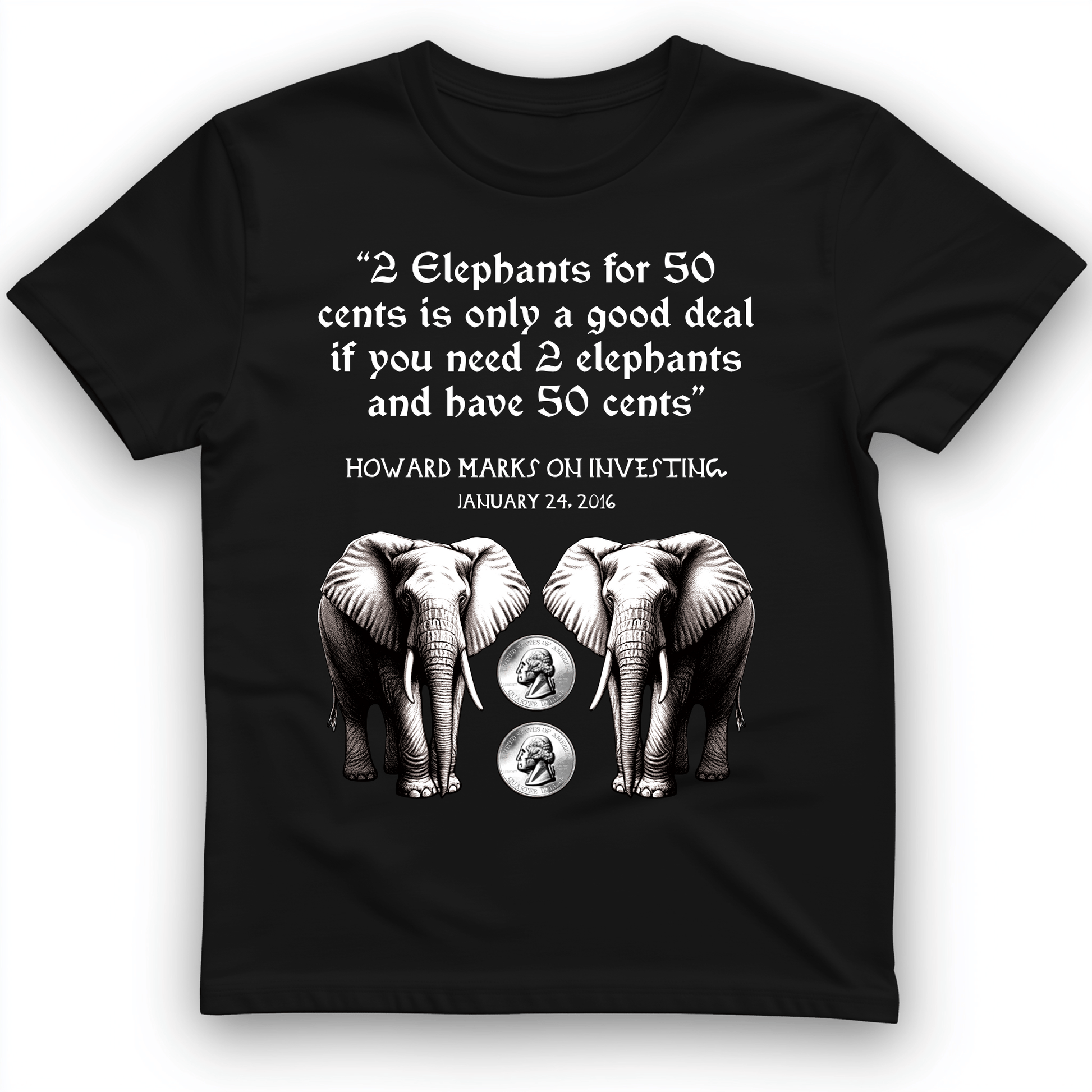 2 Elephants for 50 Cents T-Shirt Black / S