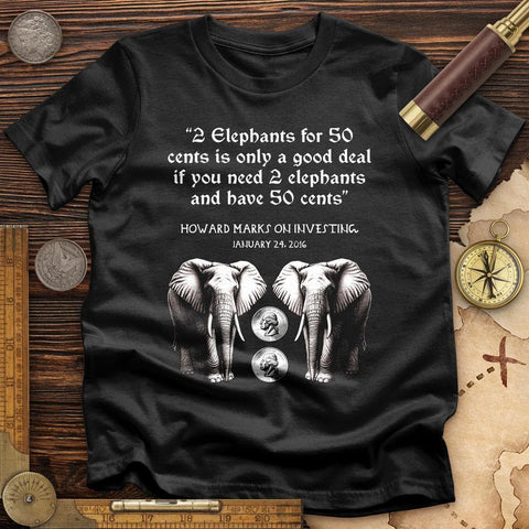 2 Elephants for 50 Cents T-Shirt