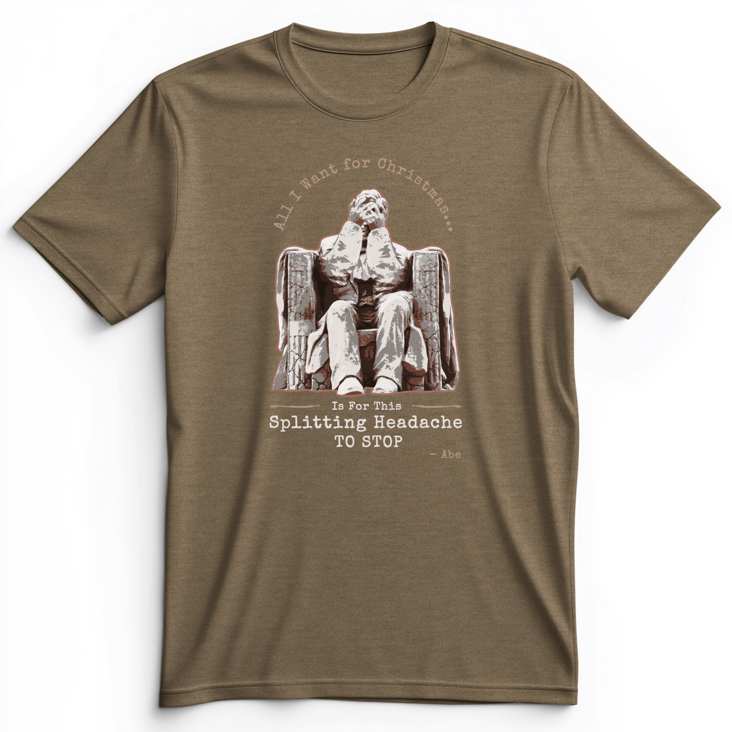 Abe Lincoln Christmas Premium Tee Heather Olive / S