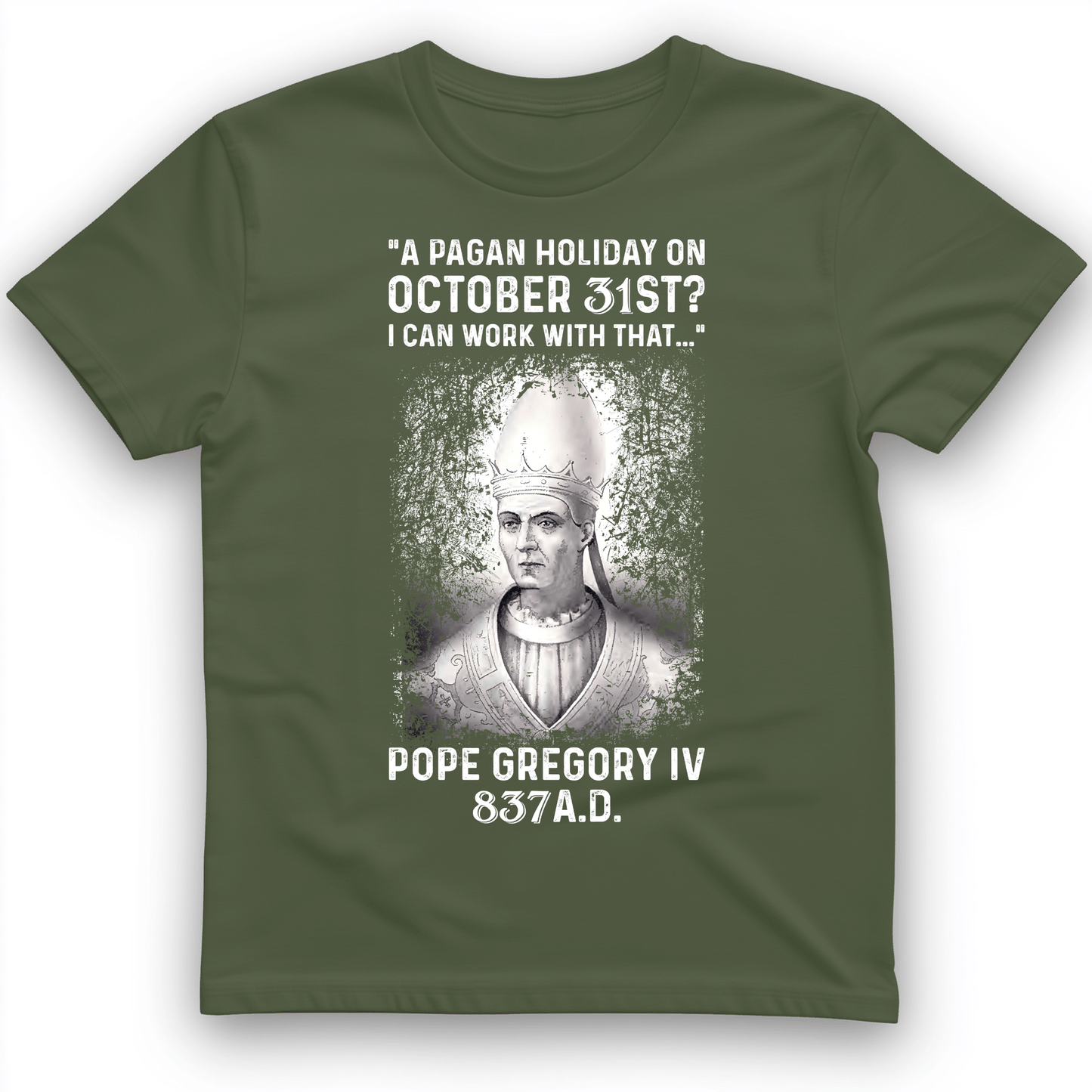 All Saint's Day T-Shirt Military Green / S