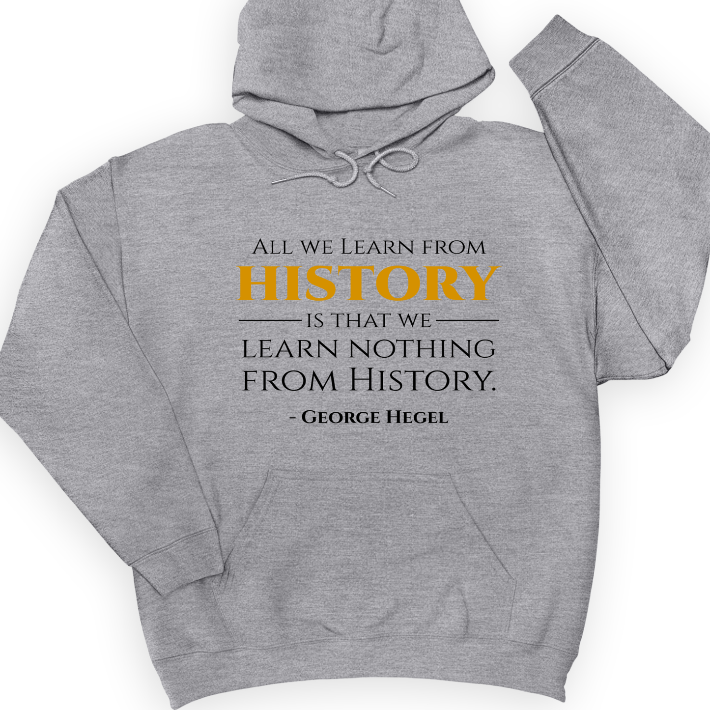 All That We Learn From History Hoodie Sport Grey / S