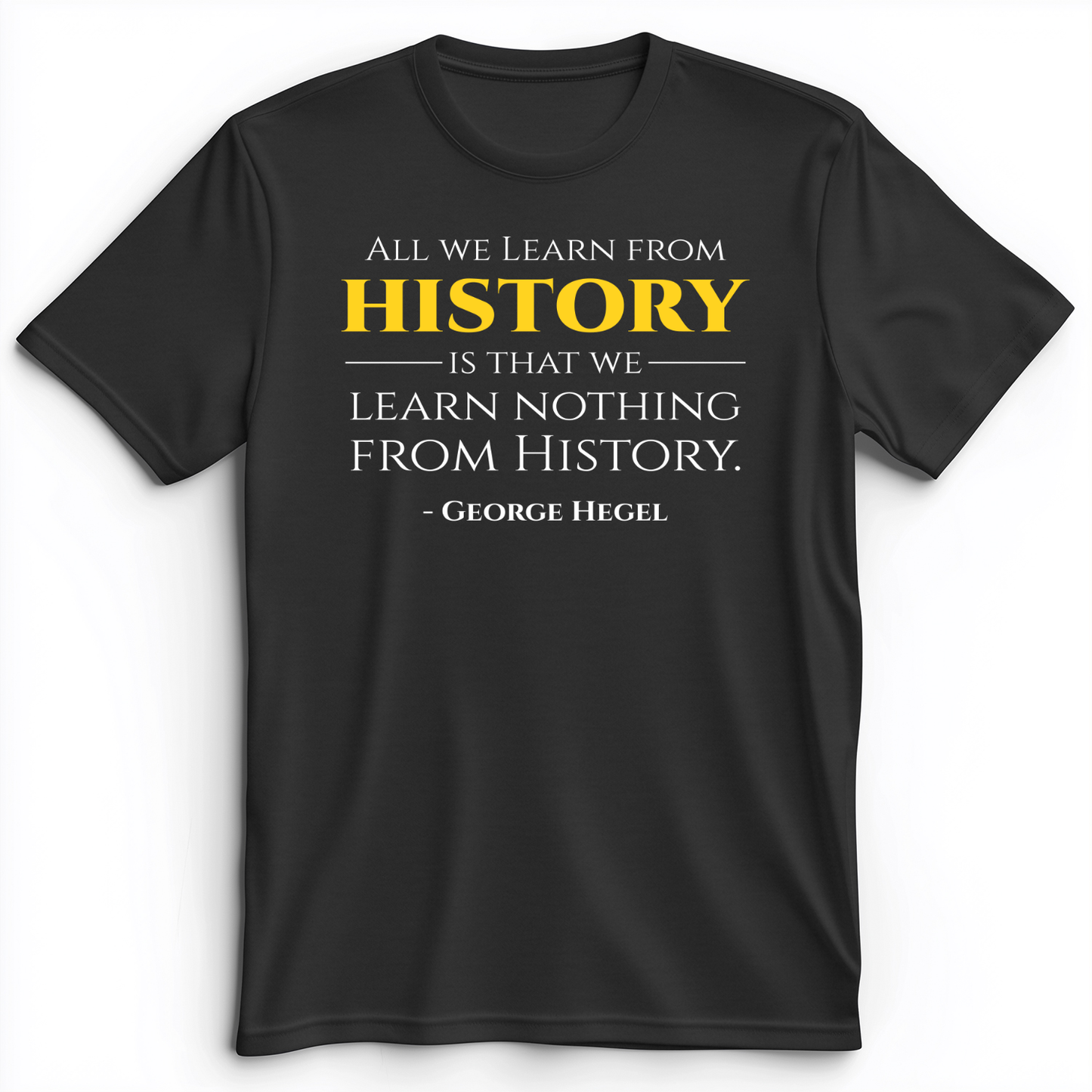 All That We Learn From History Premium Tee Dark Grey Heather / S