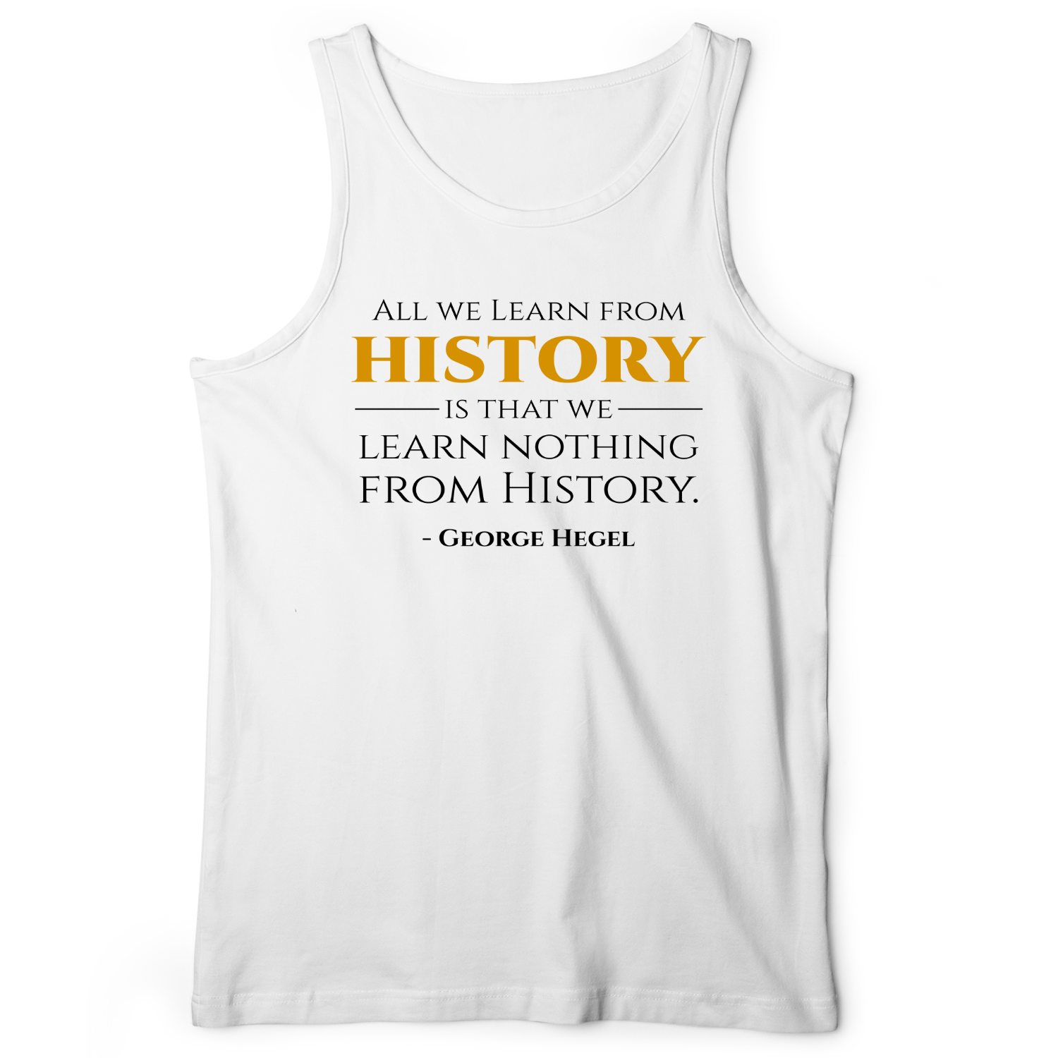 All That We Learn From History Tank White / XS