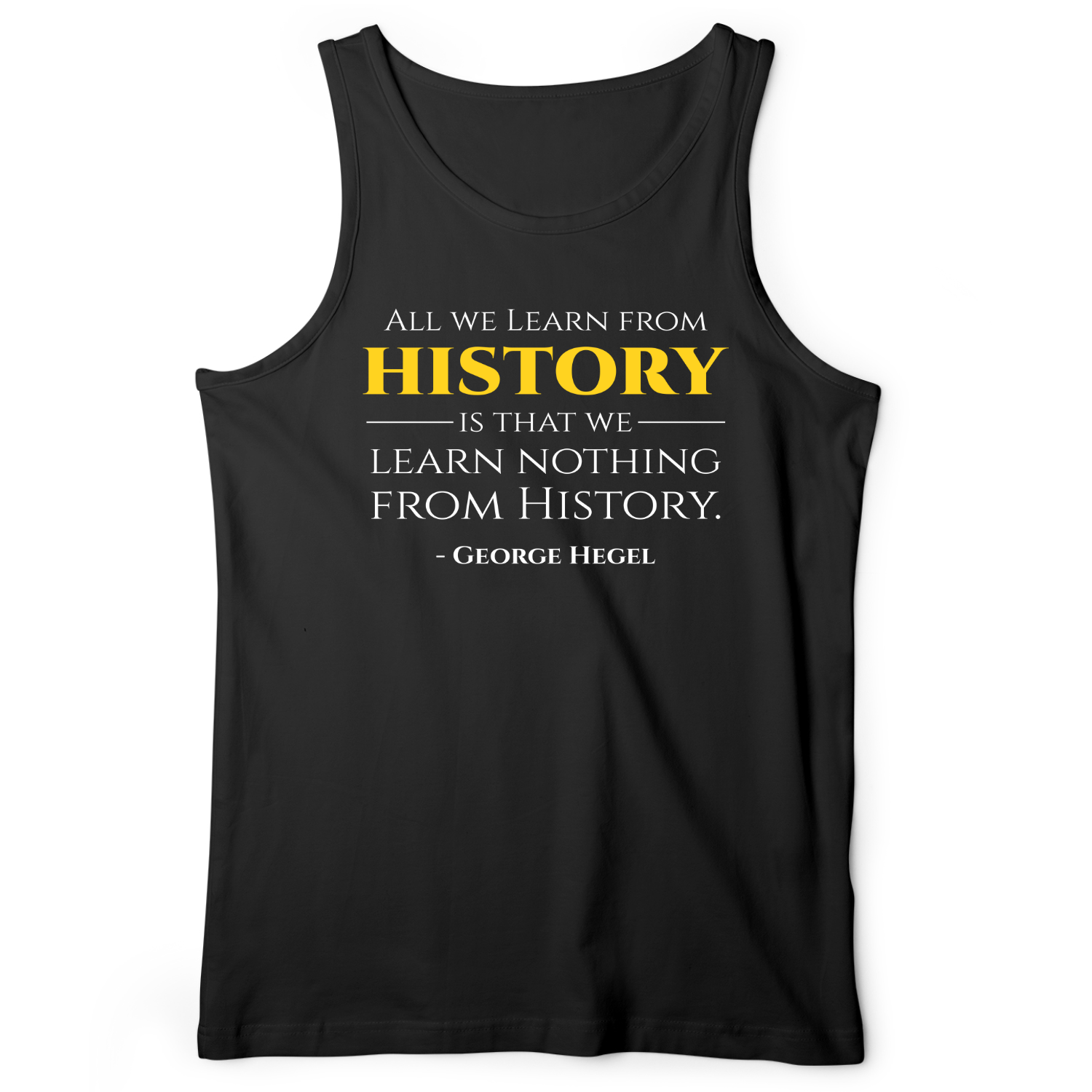All That We Learn From History Tank Black / XS